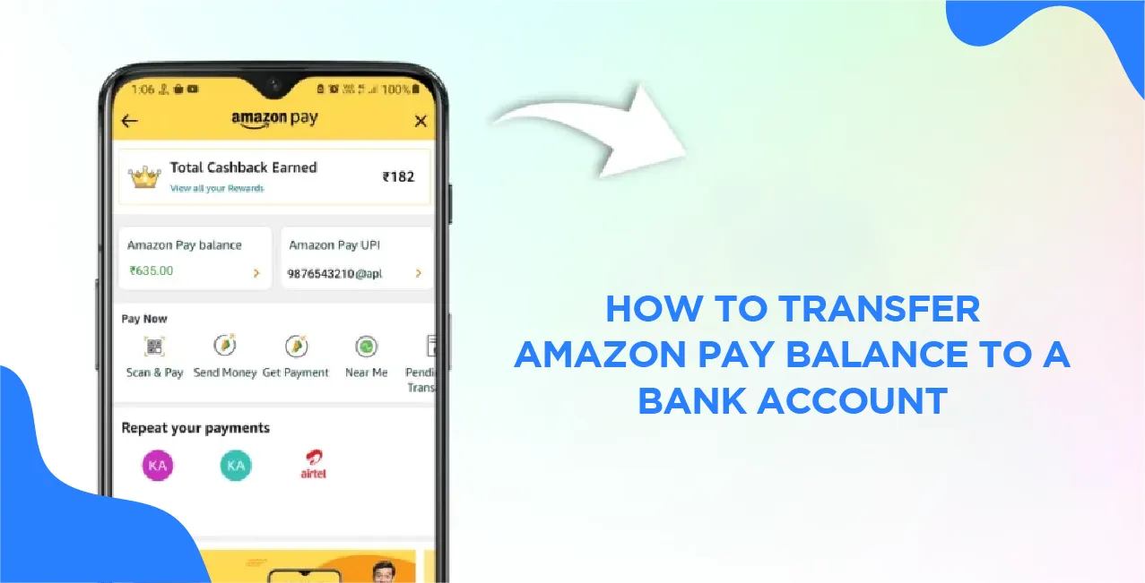 How to Transfer Amazon Pay Balance to a Bank Account – Explained