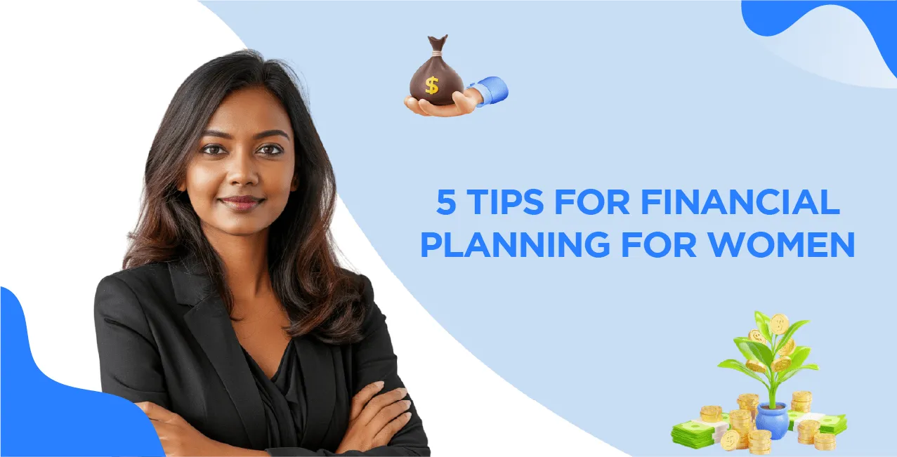 5 Tips for Financial Planning for Women