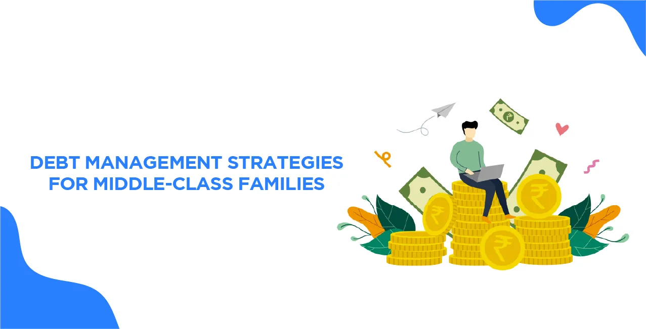 Debt Management Strategies for Middle-Class Families