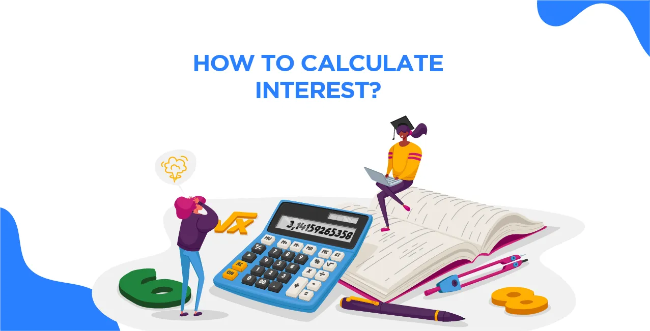 How to Calculate Interest?