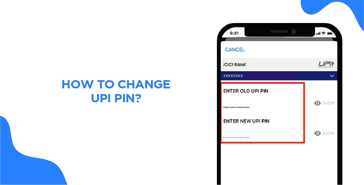 How to Change UPI PIN?
