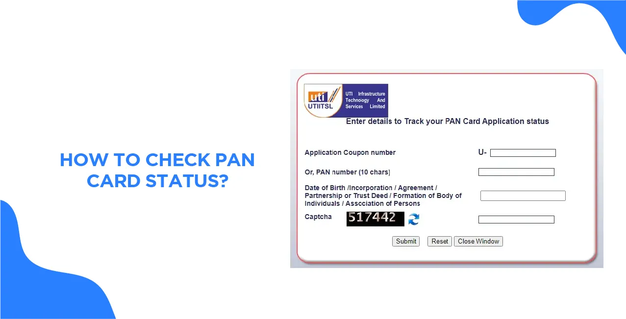 How To Check PAN Card Status?