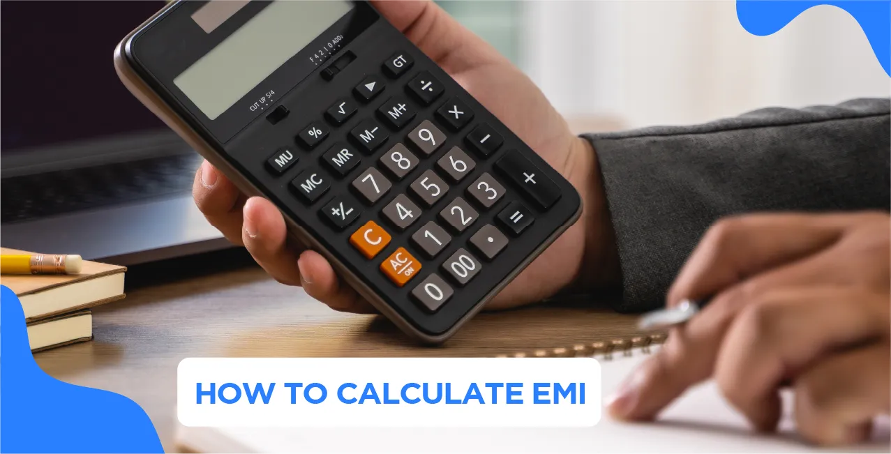 How to Calculate EMI – Formula, Examples & Tools