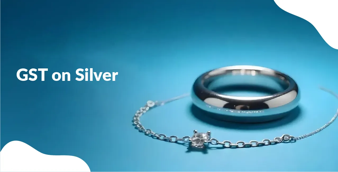 GST on Silver – A Funky Guide to the Shiny Tax Tale