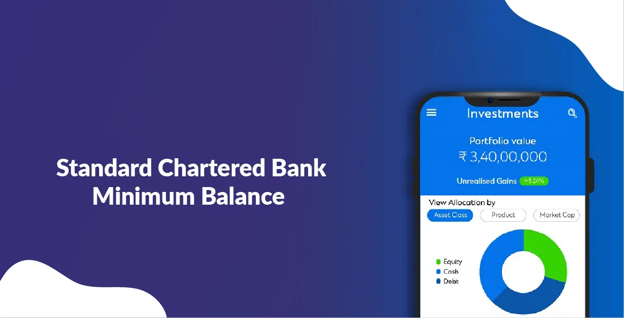 Standard Chartered Bank Minimum Balance – Rules, Limits & Charges