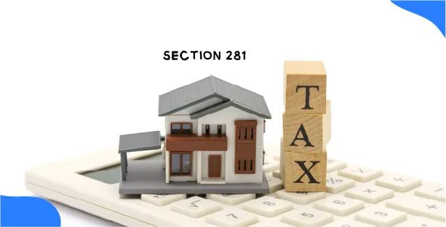 Section 281 of the Income Tax Act – Asset Transfer Rules Explained