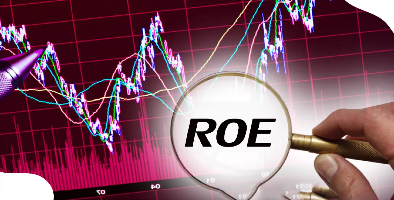 What is ROE in the Stock Market? Meaning, Formula & Interpretation for Investors