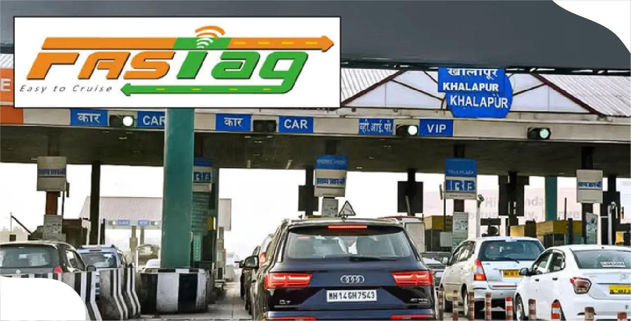 FASTag: What It Is, How It Works & Benefits for Vehicle Owners