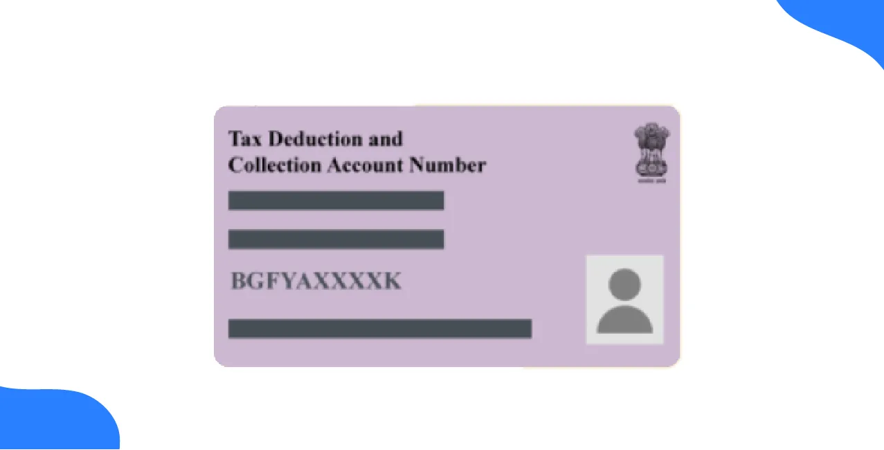 TAN Number – Meaning, Format & Application Process in India