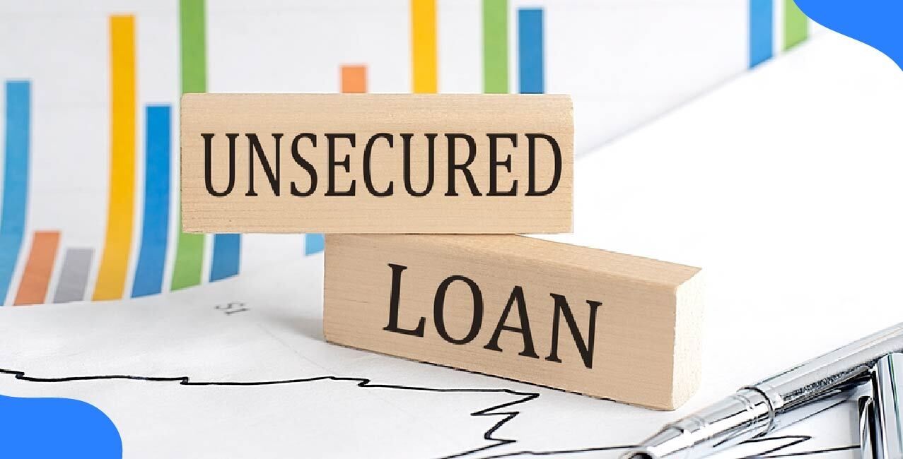 What Is An Unsecured Loan: Features, Eligibility & Interest Rate Overview