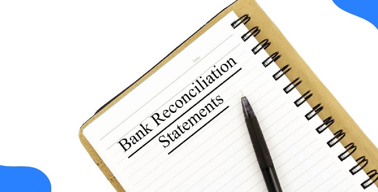 What Is a Bank Reconciliation Statement? Meaning, Format & Steps