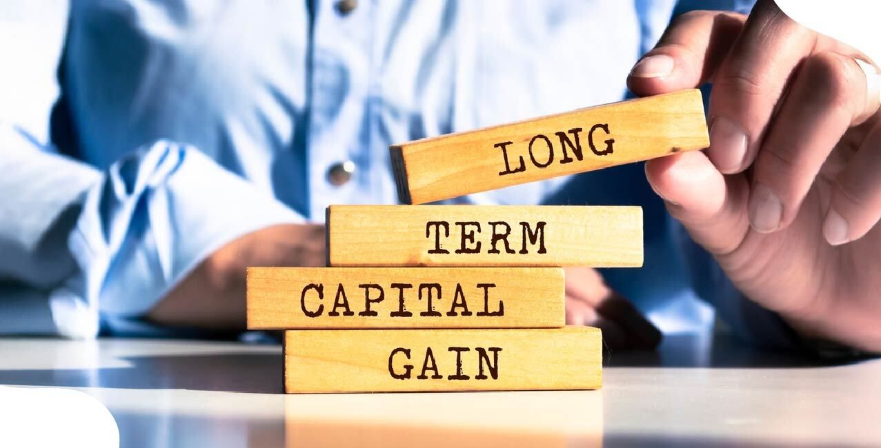 What is Long-Term Capital Gain? Meaning, Tax Rates & Exemptions