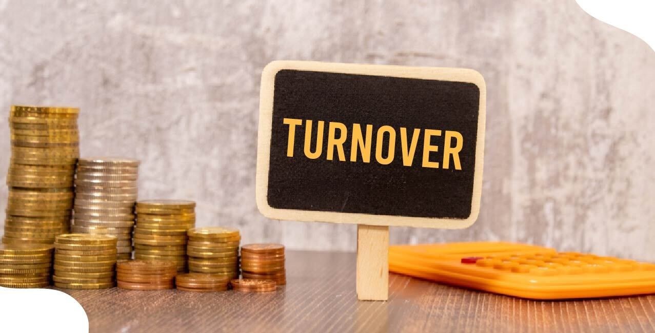 What is Turnover? Meaning, Formula & Use in Business Performance