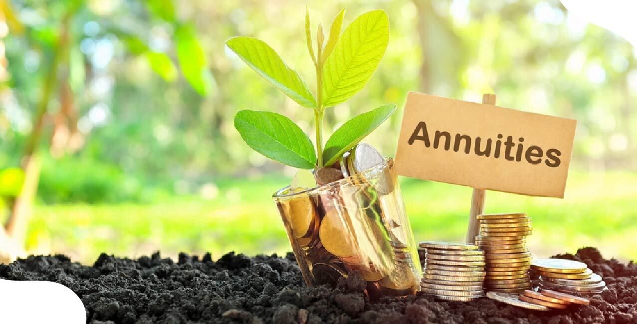 What is an annuity: Types, Benefits & How It Works in Financial Planning