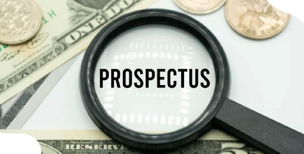 What Is Prospectus – Importance In IPOs And Mutual Funds