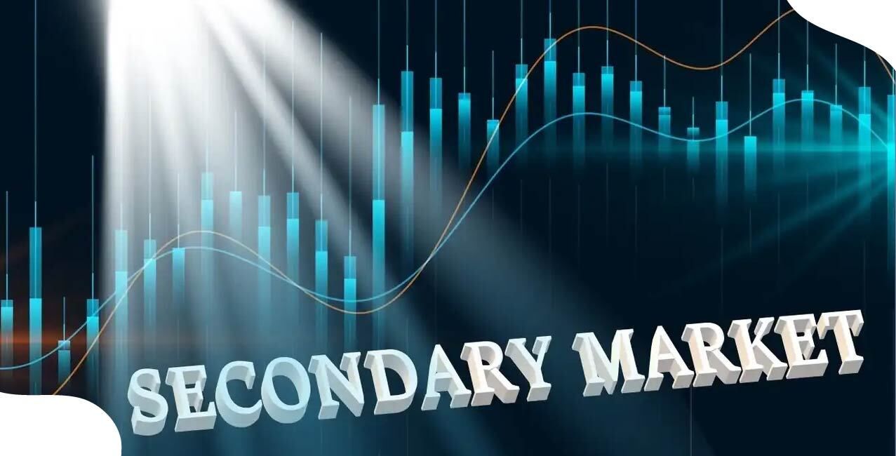 What Is The Secondary Market: Types, Features & How It Works