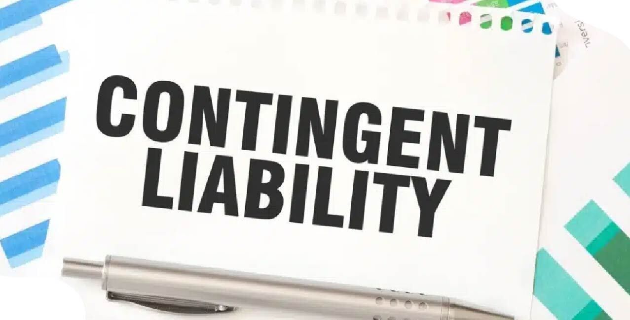 What Is Contingent Liability – Types And Impact On Financial Statements