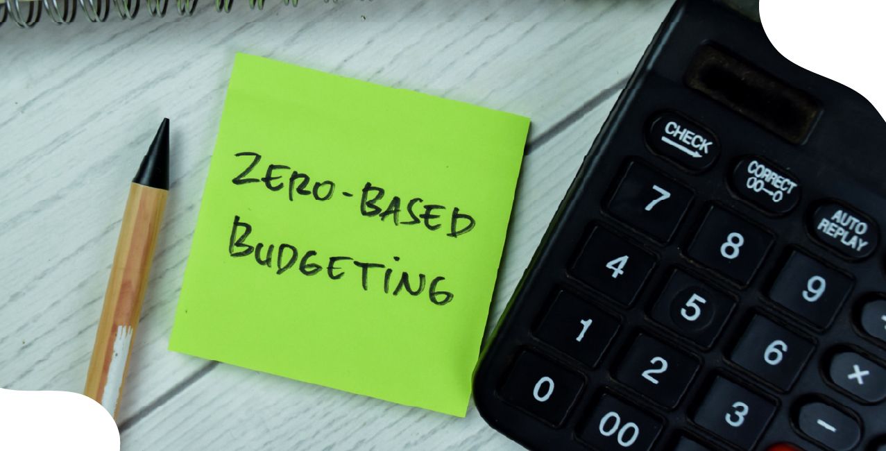 What is Zero-Based Budgeting? Meaning, Process & Benefits for Businesses
