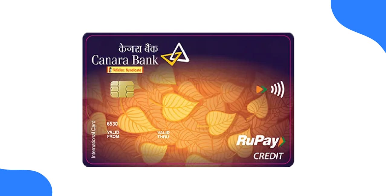 Canara Bank RuPay Credit Card – Benefits, Rewards & Apply Online
