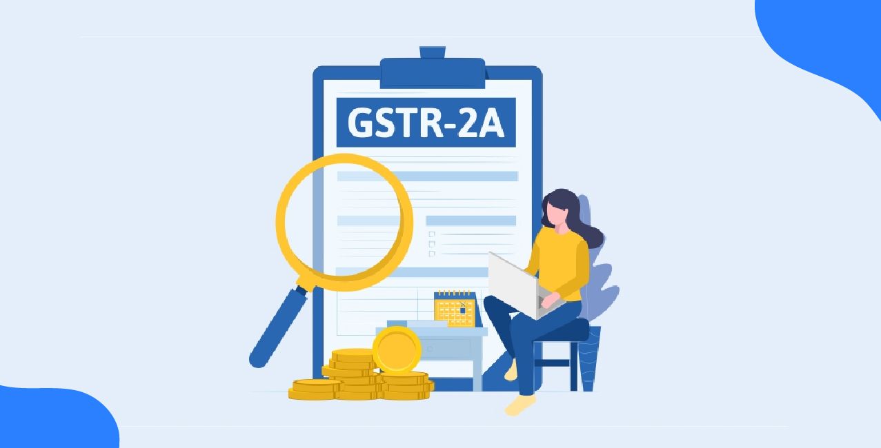 Distinguishing GSTR 2A and GSTR 2B: Key Differences Simplified