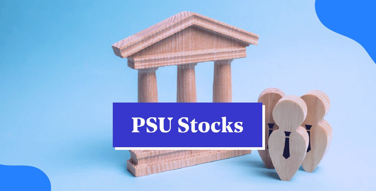 PSU Stocks List — Best Performing Public Sector Stocks in India