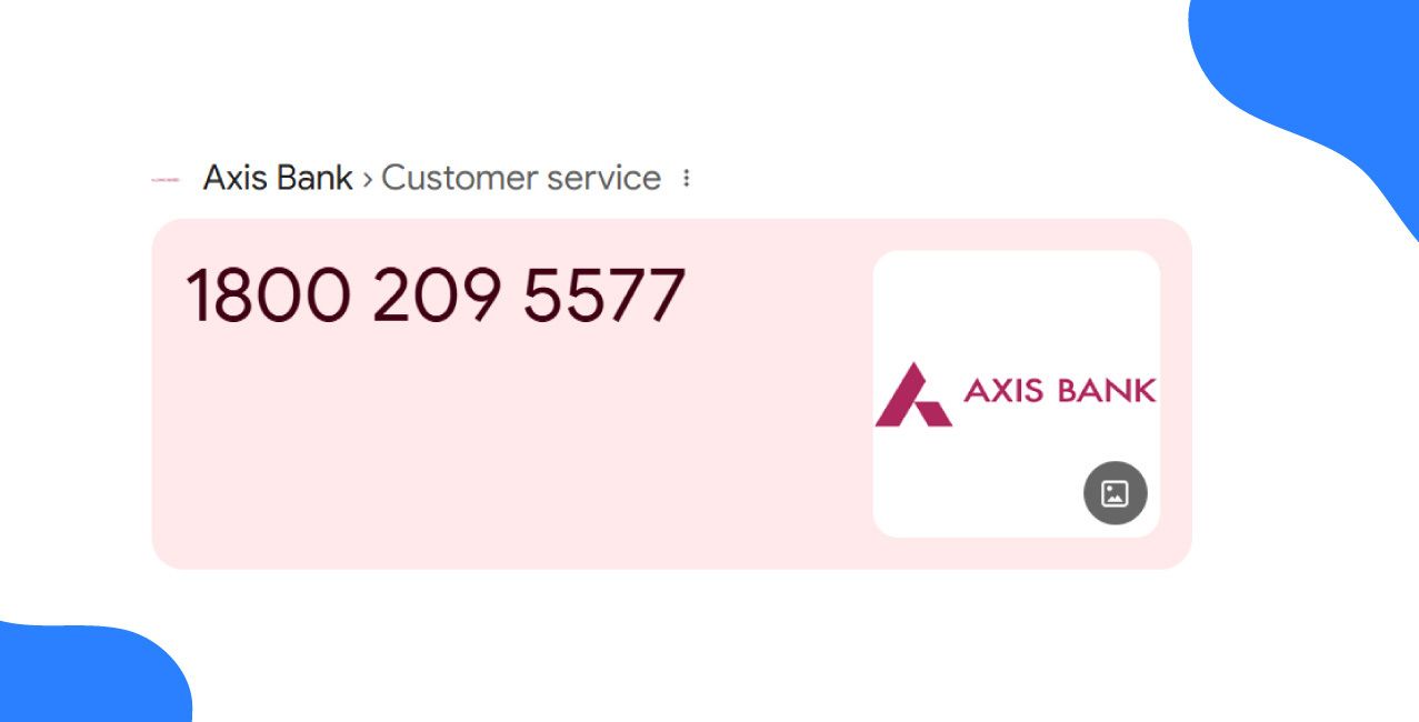 Axis Bank Customer Care Number — Complete Assistance Guide