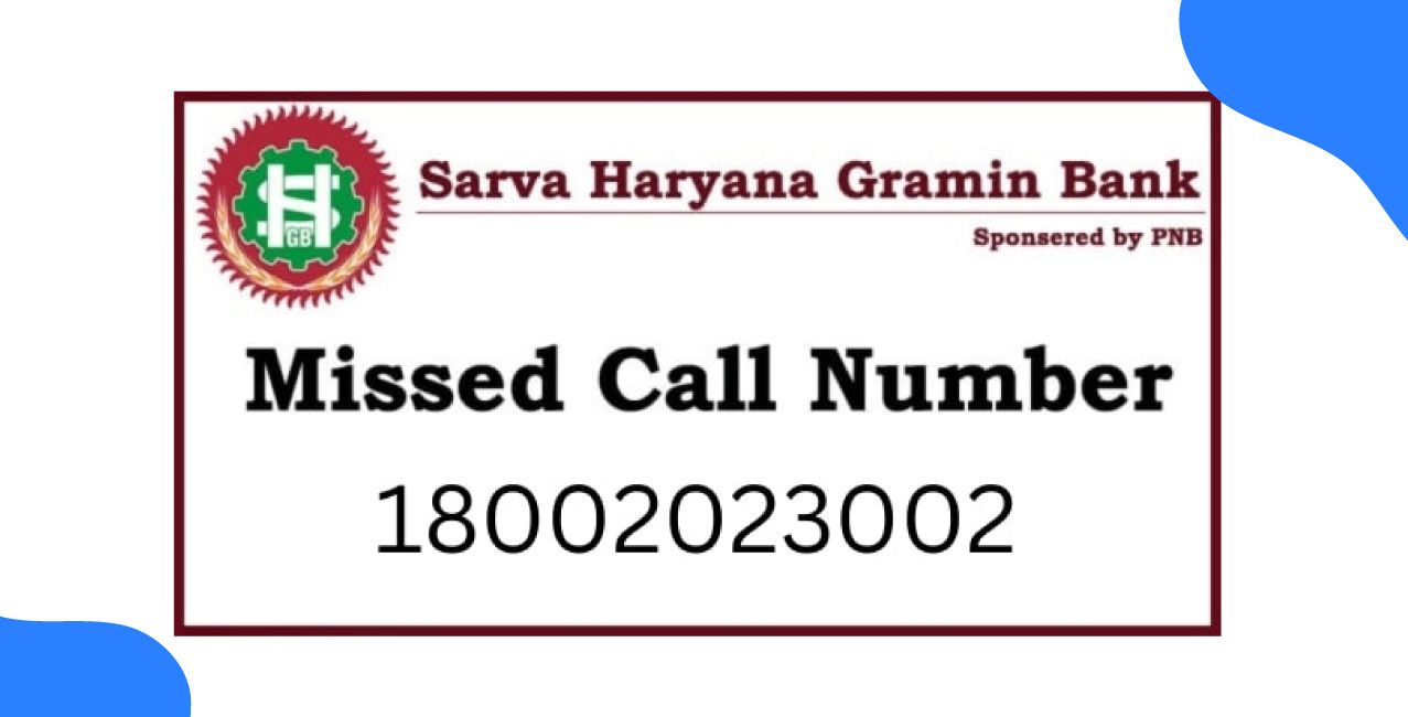 Sarva Haryana Gramin Bank Balance Check Number — Quick Balance Enquiry Guide