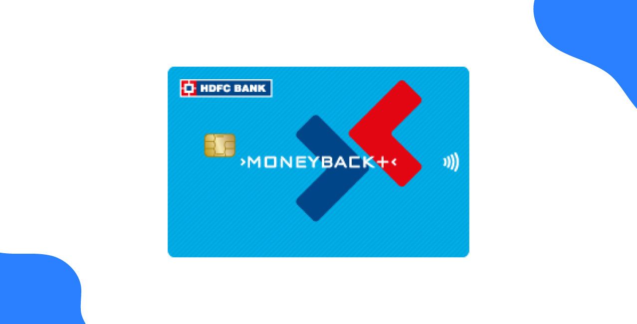 Moneyback Plus Credit Card – Features, Benefits & Rewards