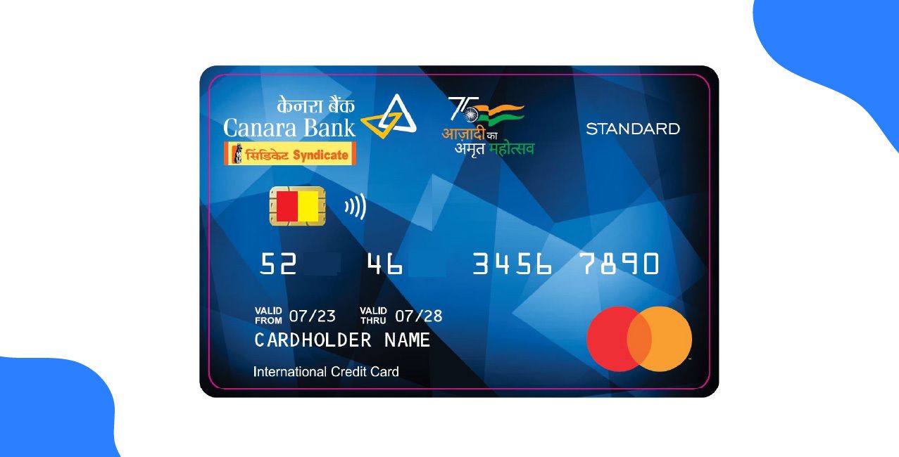 Canara Bank Credit Card Eligibility – Age, Income & Credit Score Criteria
