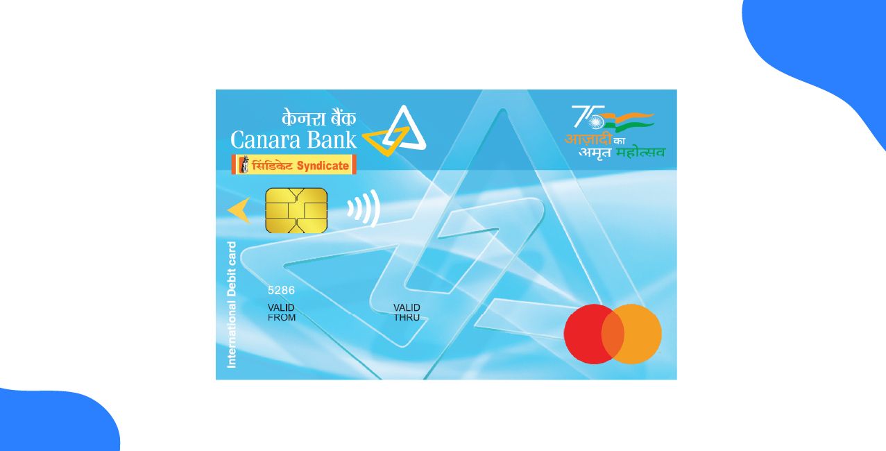 Canara Bank Debit Card Charges | Fees & Updated Guide
