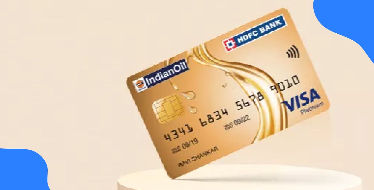 HDFC Indian Oil Credit Card Benefits – Complete Guide & Fuel Rewards