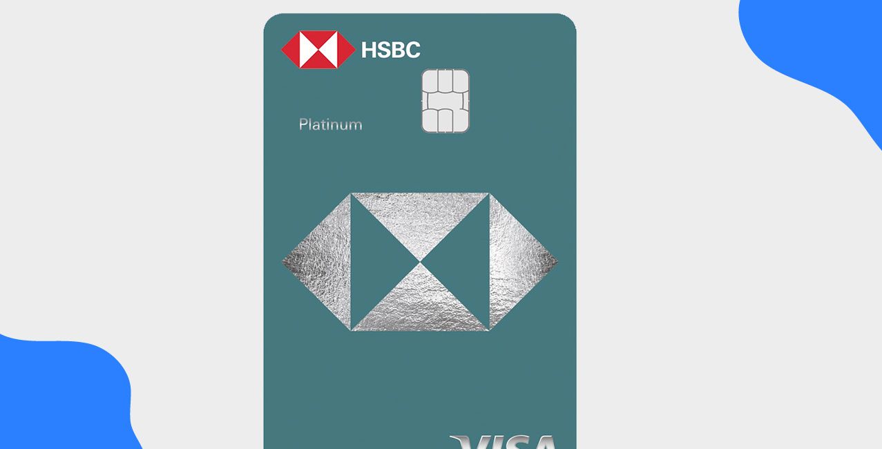 HSBC Visa Platinum Credit Card Benefits – Complete Guide & Rewards