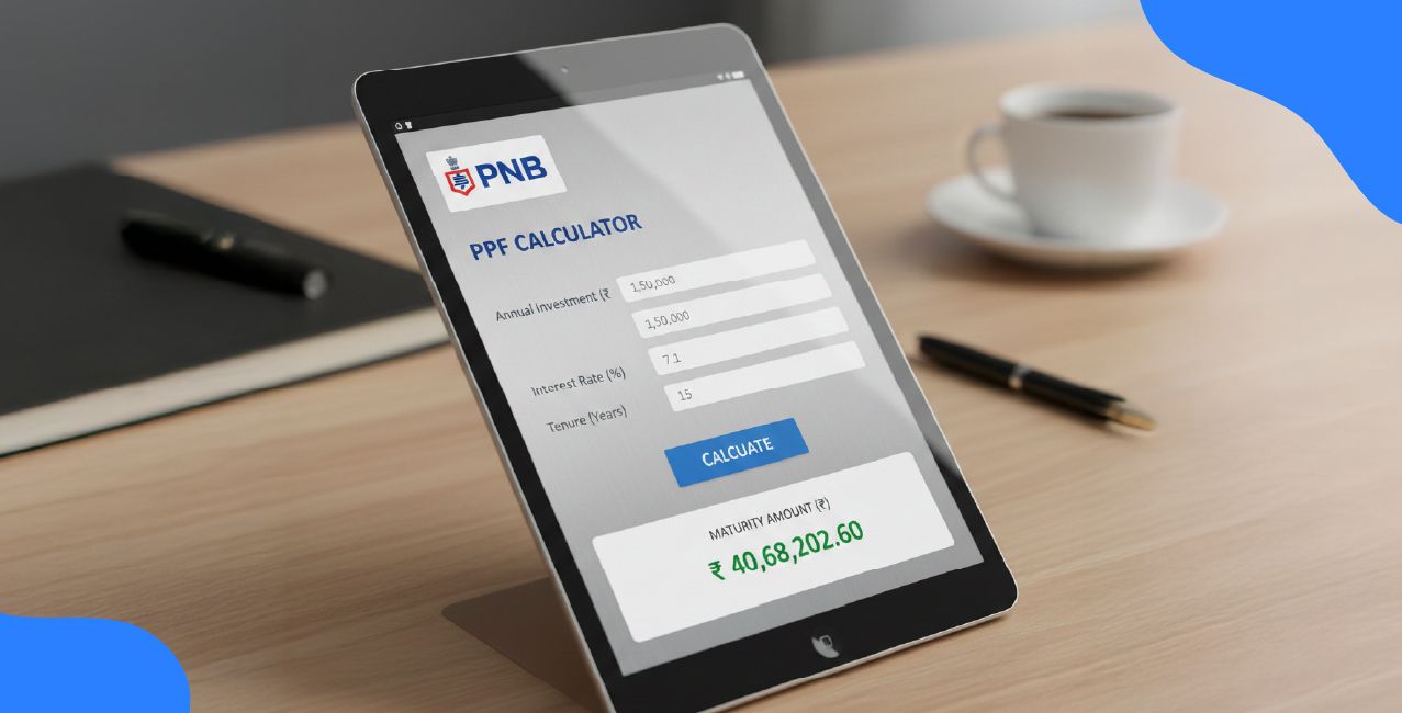 PNB PPF Calculator – Complete Guide to Returns & Maturity Value