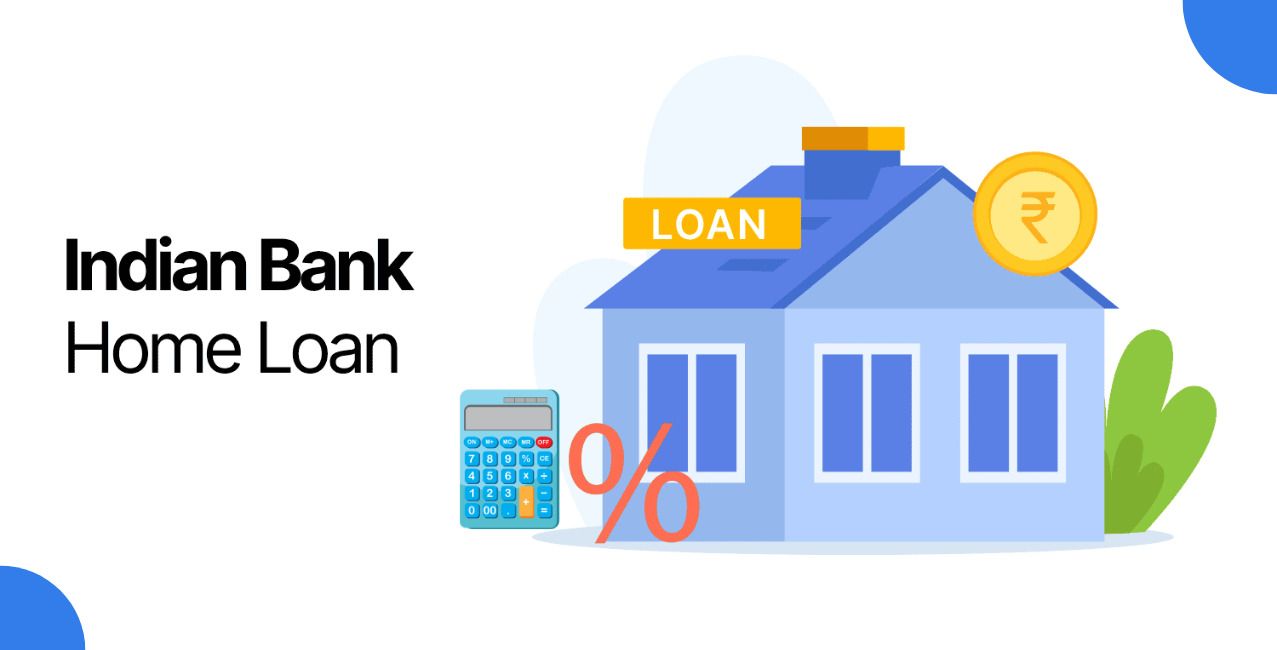 Indian Bank Home Loan EMI Calculator: Calculate EMI & Interest Online
