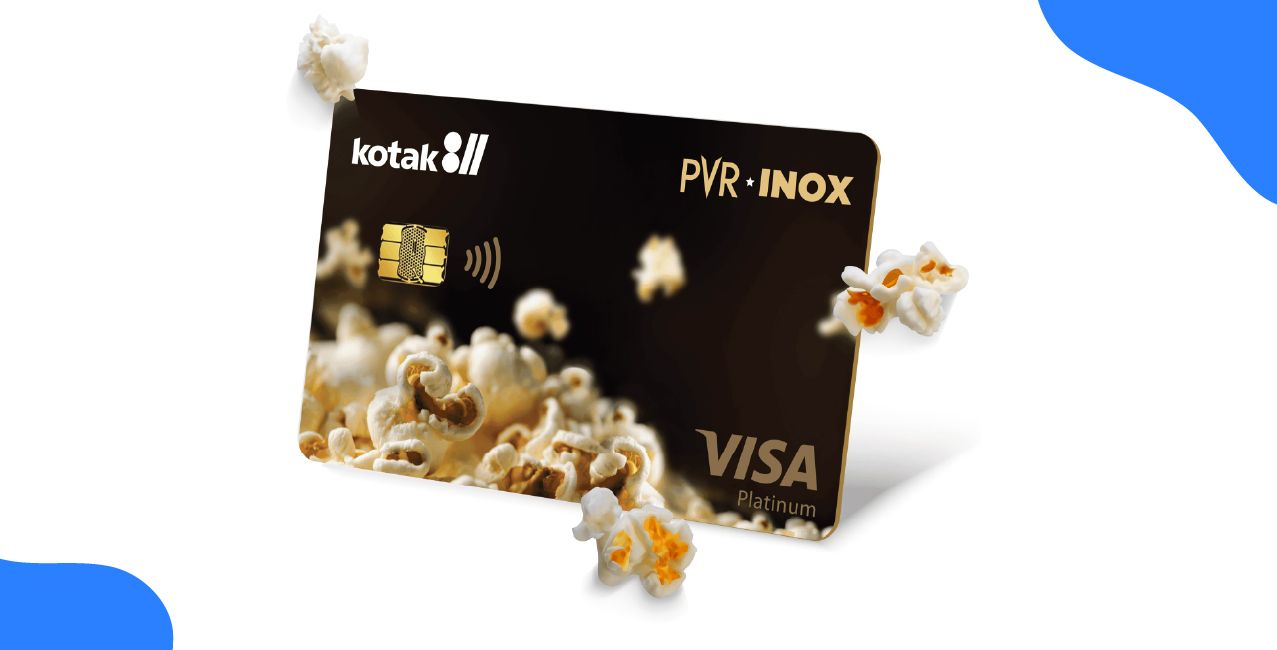 Kotak PVR Debit Card: Benefits, Charges, Features & Eligibility