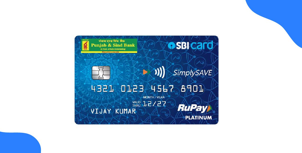 Punjab and Sind Bank Debit Card: Benefits, Charges, Features & Eligibility