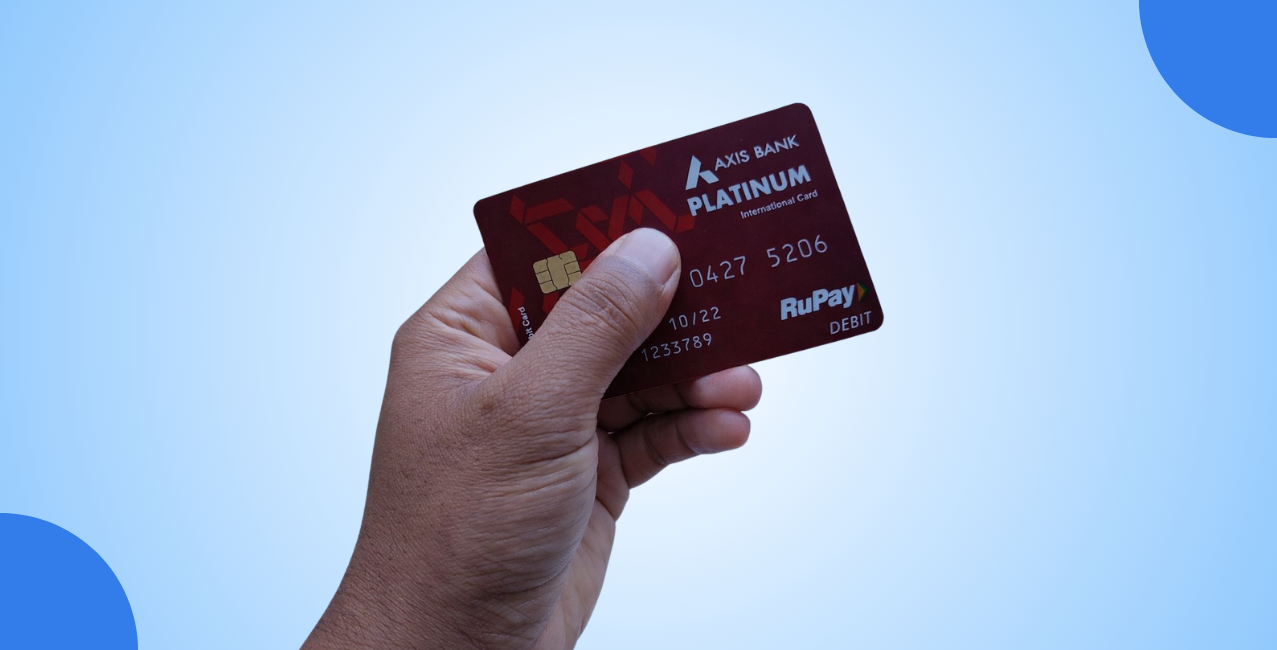 Axis RuPay Platinum Debit Card: Benefits, Charges, Features & Eligibility