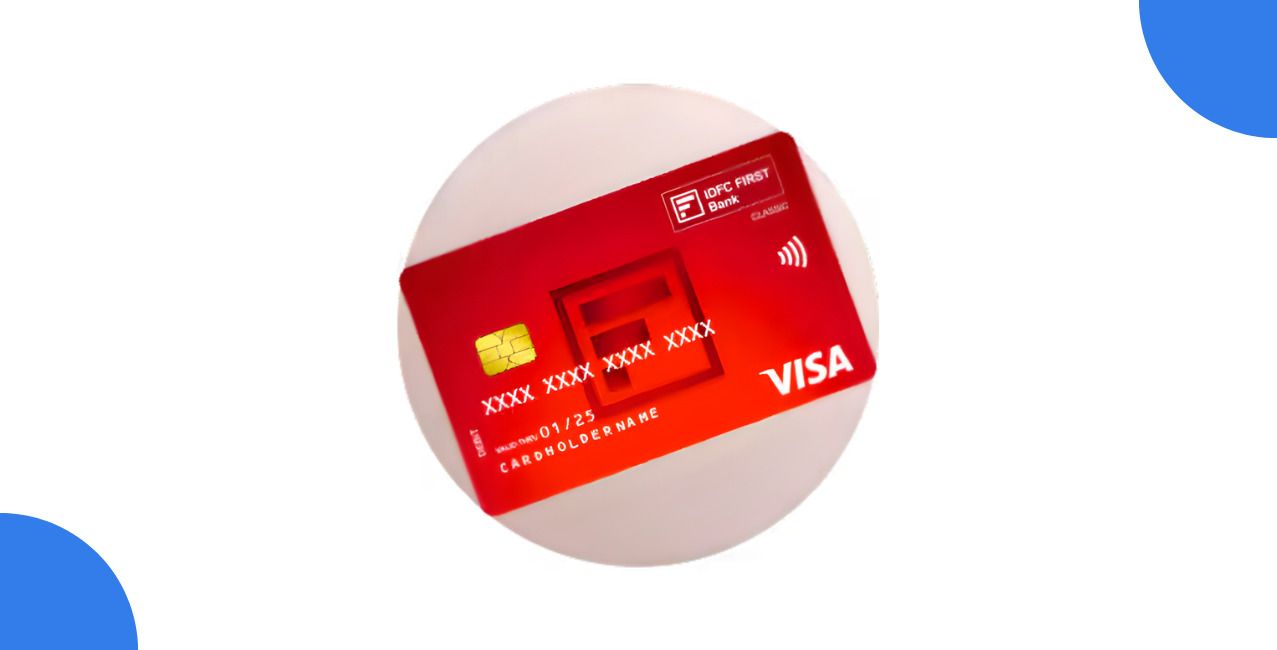 IDFC Bank Debit Card EMI: Benefits, Eligibility, Charges & How It Works