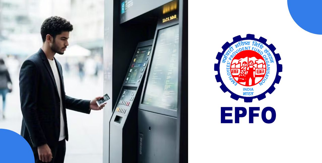 EPFO ATM Card: PF Withdrawal, Features and What Members Should Know