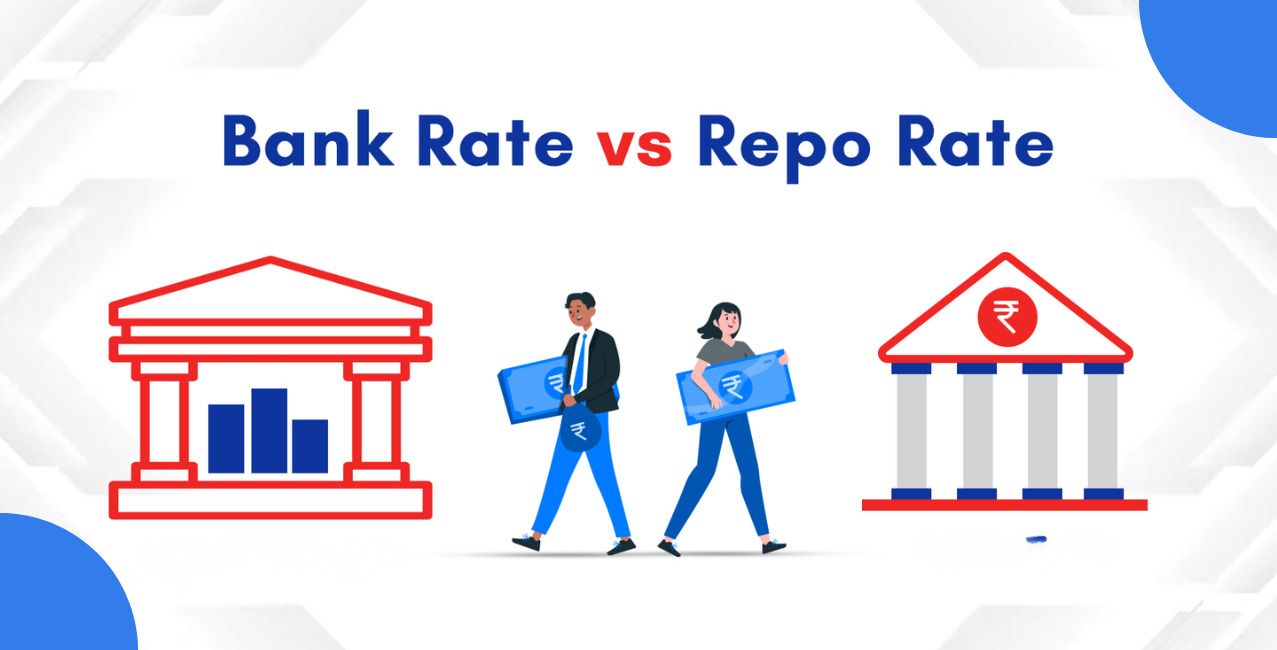 Bank Rate vs Repo Rate: Differences, Meaning and Uses Explained