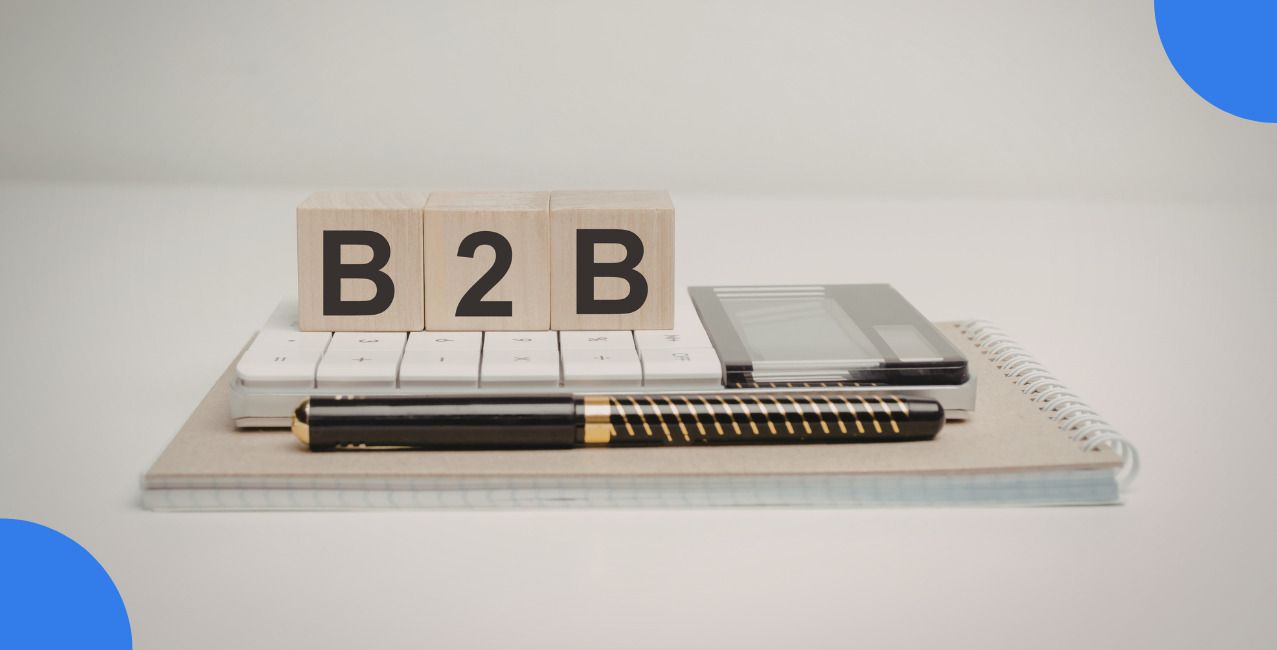 B2B Business Ideas in India: Best Profitable Ideas to Start