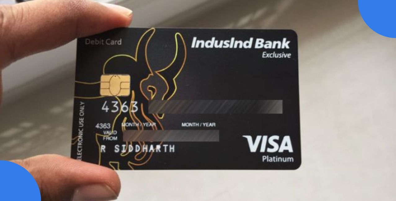 IndusInd Signature Debit Card: Features, Benefits, Charges and Eligibility