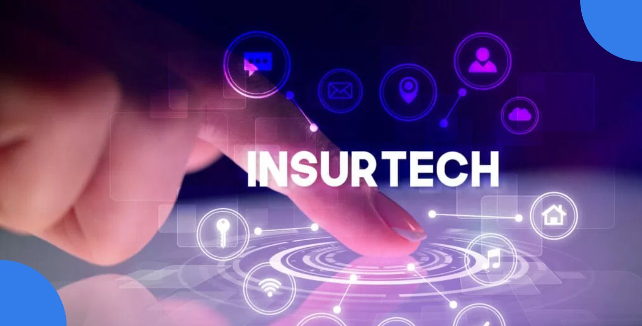 Insurtech: Meaning, Benefits, Use Cases and Importance
