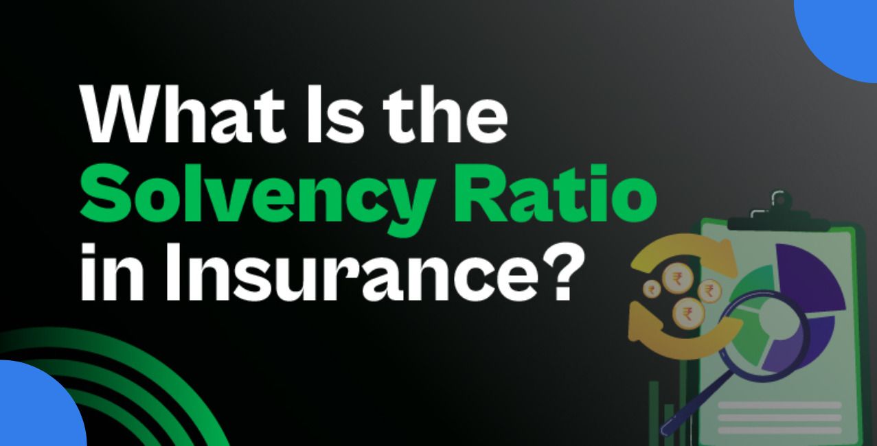 Solvency Ratio in Insurance: Meaning, Formula, and Importance