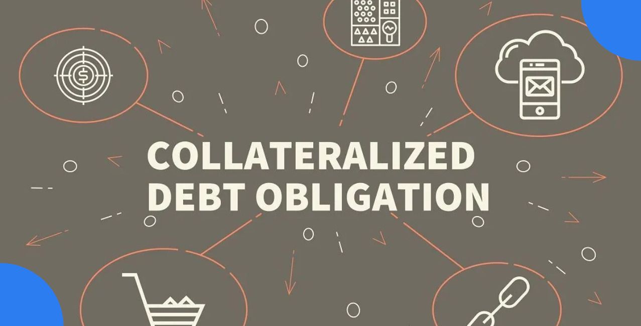 Collateralised Debt Obligation: Meaning, Structure, and Risks
