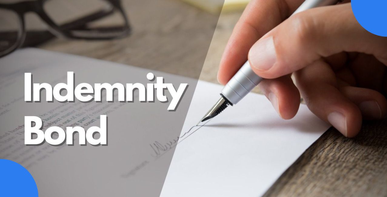 Indemnity Bond: Meaning, Uses, and Importance