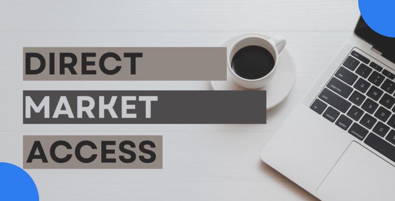 Direct Market Access: Meaning, Benefits, Risks And Process
