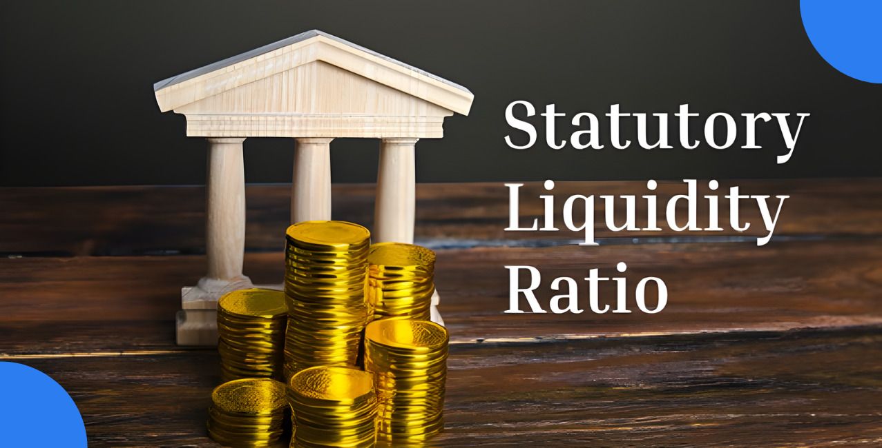 Statutory Liquidity Ratio: Meaning, Formula, Example And Importance