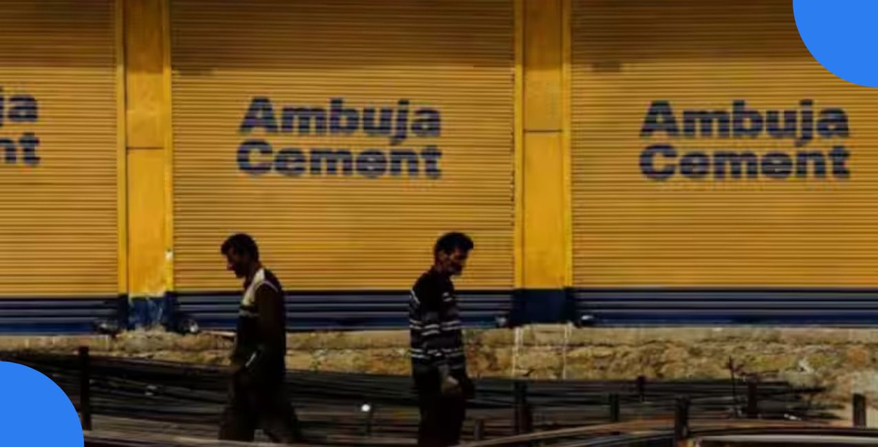 Adani Refinances the $5.25 Billion Ambuja Debt. Here Is the Full Picture.