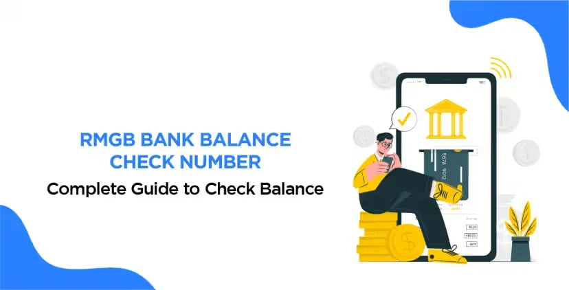 RMGB Bank Balance Check Number: Complete Guide to Check Balance